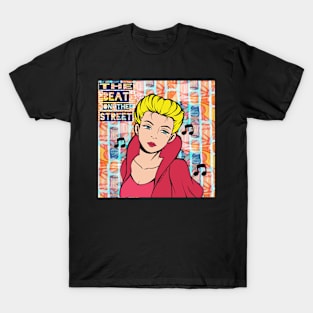 The Beat On The Street - Pop Art Ave - Music Website T-Shirt